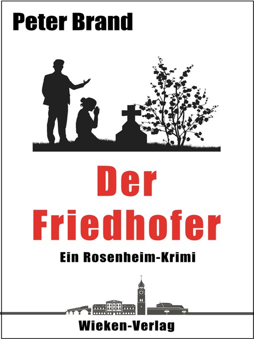 Title details for Der Friedhofer by Peter Brand - Available